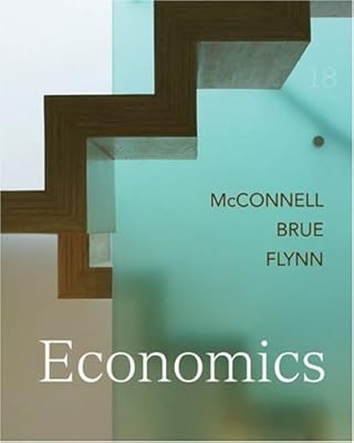 Economics (McGraw-Hill Economics) 18th Edition