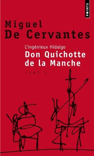 L'ingénieux hidalgo Don Quichotte de la Manche: 02