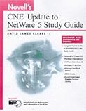 Image de Novell's CNE Update to NetWare 5 Study Guide