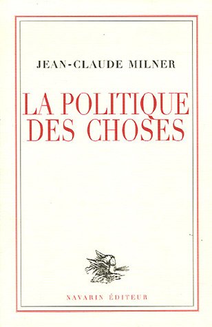 La  politique des choses