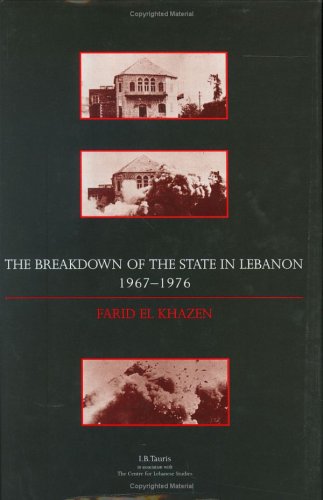 The Breakdown of the State in Lebanon