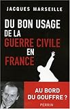 Image de Du bon usage de la guerre civile en France