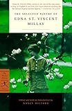The Selected Poetry of Edna St. Vincent Millay (Modern Library Torchbearers) by Edna St. Vincent Millay, Nancy Milford