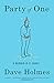 Party of One: A Memoir in 21 Songs by