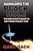 Managing the Black Hole: The Executive's Guide to Software Project Risk by
