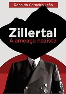 Livro Zillertal - A Ameaça Nazista