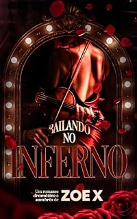 Livro BAILANDO NO INFERNO
