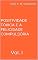 Livro Positividade Tóxica e a Felicidade Compulsória: Vol. I