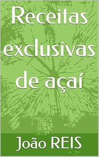 Livro Receitas exclusivas de açaí