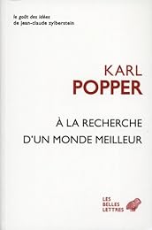 À la recherche d'un monde meilleur