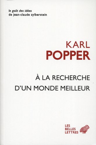 À la recherche d'un monde meilleur
