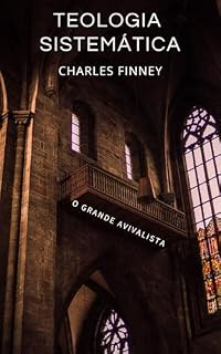 Livro Teologia Sistemática Charles Finney