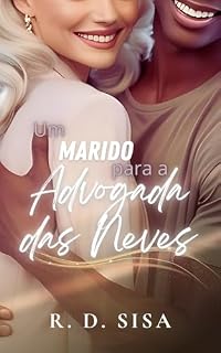 Livro Um Marido para a Advogada das Neves