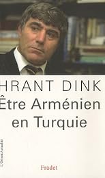 Être Arménien en Turquie