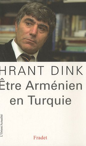Être Arménien en Turquie