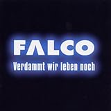 Falco Album: «Verdammt Wir Leben Noch» (Front side) Falco Album: «Verdammt Wir Leben Noch» (Front side)