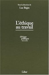 L' éthique au travail