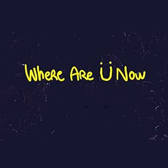 Where Are You Now Originally Performed By Skrillex And Diplo Feat Justin Bieber Instrumental Version By All Star Hits On Amazon Music Amazon Com