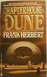Chapterhouse Dune (Book 6) Reissue edition