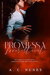 Livro Promessa Irresistível: A mãe do meu melhor amigo (Amores em Paris)