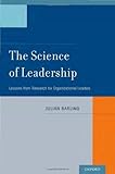 The Science of Leadership: Lessons from Research for Organizational Leaders cover