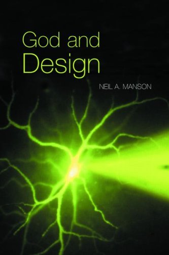 "God and Design - The Teleological Argument and Modern Science" av Neil A.Manson