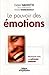 Le pouvoir des émotions: Manager avec la méthode Gordon (ED ORGANISATION) (French Edition) by Didier Hauvette, Christie Vanbremeersch
