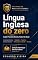 Livro Língua Inglesa do zero: Auditor-Fiscal da Receita Federal do Brasil (Coleção Aprovação — Receita Federal Livro 2)