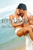 A Little Less Girl