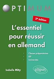 L' essentiel pour réussir en allemand