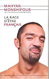 La rage d'être français (Documents Français) (French Edition) by