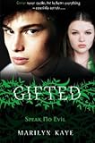 Gifted: Speak No Evil
