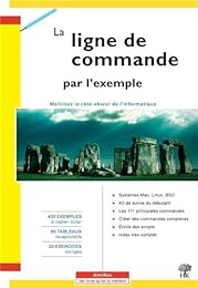 La  ligne de commande par l'exemple