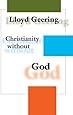 Christianity without God