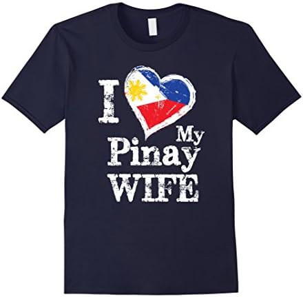 Mens I Love My Pinay Wife Philippines Filipino Pride T Shirt 3XL Navy