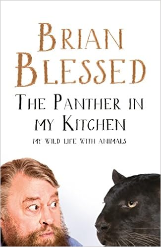 The Panther In My Kitchen My Wild Life With Animals Amazon Co Uk