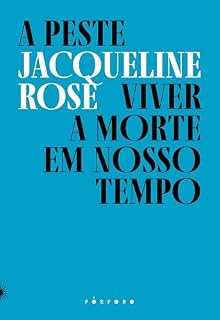 Livro A peste: viver a morte em nosso tempo