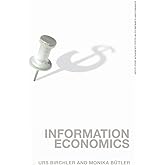 Information Economics (Routledge Advanced Texts in Economics and Finance)