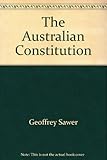 Front cover for the book The Australian Constitution by Geoffrey Sawer