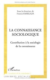 La  connaissance sociologique