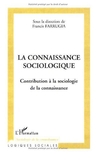 La  connaissance sociologique