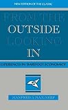 From the Outside Looking In: Experiences in Barefoot Economics