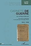 Image de Carnets de guerre et correspondances 1914-1918 (French Edition)
