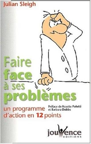 Faire face à ses problèmes