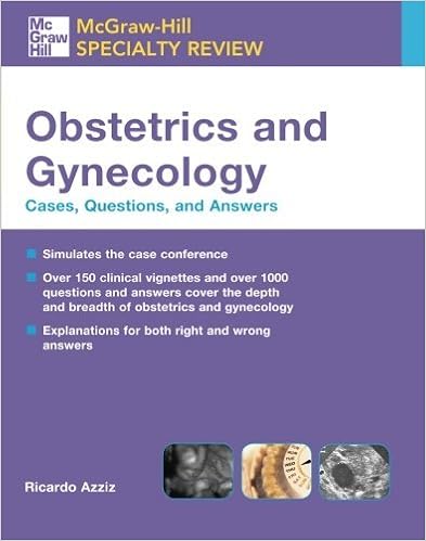 Mcgraw Hill Specialty Review Obstetrics Gynecology Cases Questions And Answers Mcgraw Hill Specialty Board Review Kindle Edition By Azziz Ricardo Professional Technical Kindle Ebooks Amazon Com