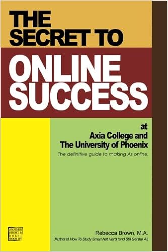 The Secret To Online Success At Axia College And The - 
