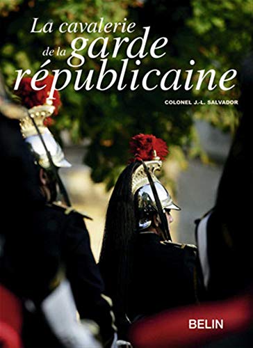 La cavalerie de la garde républicaine by Jean-Louis Salvador