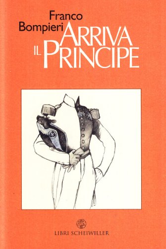 Arriva Il Principe Scarica Pdf Franco Bompieri Contphymeni