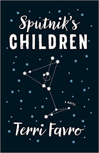 Sputnik S Children A Novel Favro Terri Books Amazon Com