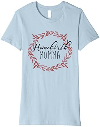Womens Homebirth Momma Shirt Large Baby Blue